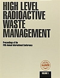 High Level Radioactive Waste Management (Hardcover)