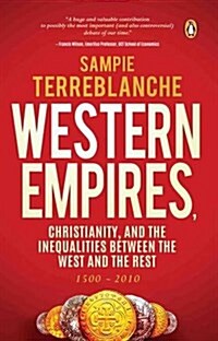 Western Empires: Christianity and the Inequalities Between the Rest and the West (Hardcover)