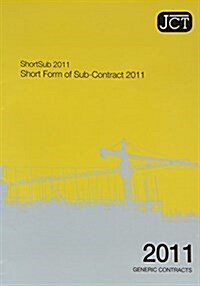 JCT : Short Form of Sub-contract 2011 (Paperback, 2 Rev ed)