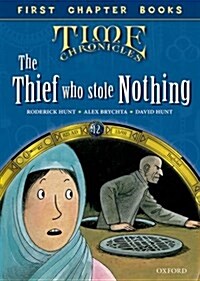 Read With Biff, Chip and Kipper: Level 12 First Chapter Books: The Thief Who Stole Nothing (Hardcover)