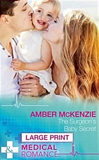 The Surgeons Baby Secret (Hardcover)
