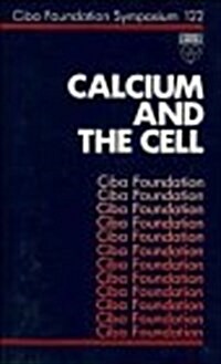 Calcium and the Cell (Hardcover)