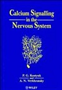 Calcium Signalling in the Nervous System (Hardcover)