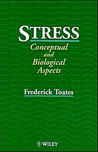 Stress : Conceptual and Biological Aspects (Hardcover)