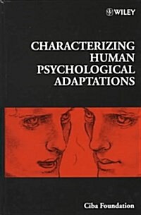 Characterizing Human Psychological Adaptations (Hardcover)