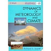 Dynamics of Meteorology and Climate (Paperback)