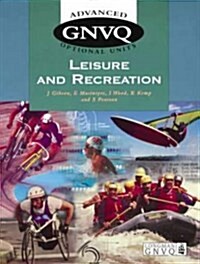 Advanced GNVQ Leisure and Recreation Optional Units (Paperback)
