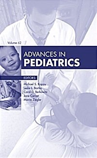 Advances in Pediatrics, 2015: Volume 2015 (Hardcover)