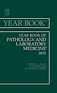 Year Book of Pathology and Laboratory Medicine 2015: Volume 2015 (Hardcover)