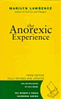 The Anorexic Experience (Paperback, 2 Revised edition)