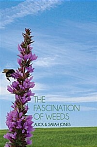 The Fascination of Weeds (Paperback)