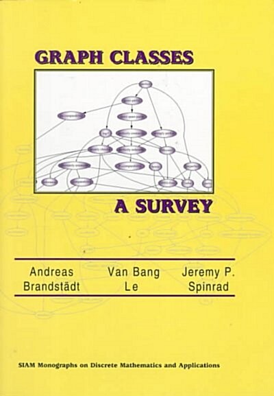 Graph Classes: A Survey (Paperback)