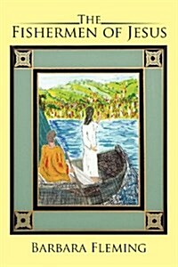 The Fishermen of Jesus (Paperback)