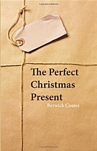 The Perfect Christmas Present (Paperback)