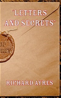 Letters and Secrets (Paperback)