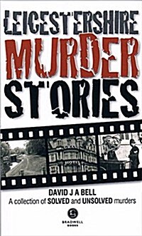 Leicestershire Murder Stories (Paperback)