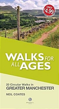 Walks for All Ages Greater Manchester (Paperback)