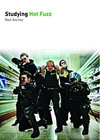 STUDYING HOT FUZZ (Paperback)