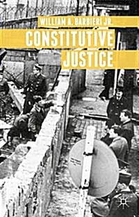 Constitutive Justice (Hardcover)