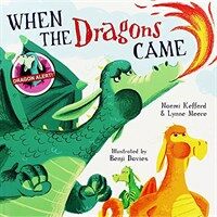 WHEN THE DRAGONS CAME PA (Paperback)