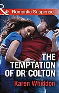 The Temptation of Dr. Colton (Paperback)