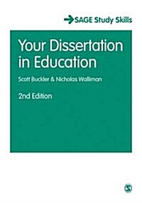 Your Dissertation in Education (Paperback, 2 Revised edition)