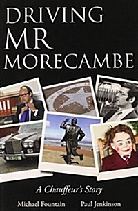 Driving Mr Morecambe (Paperback)