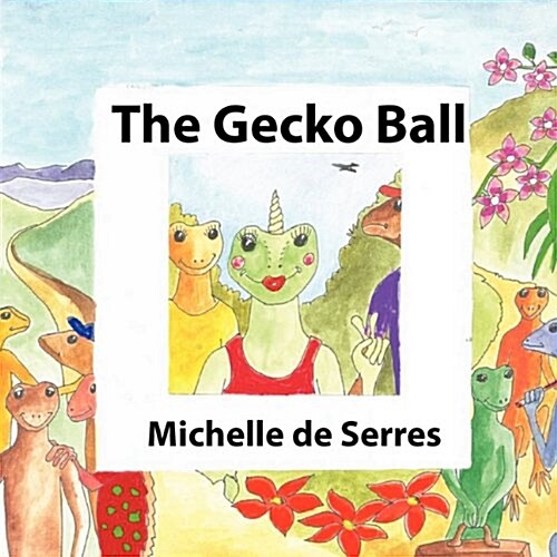 The Gecko Ball (Paperback)