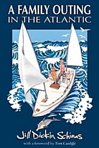 A Family Outing in the Atlantic (Paperback, 2 Rev ed)