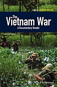 The Vietnam War : A Documentary Reader (Hardcover)