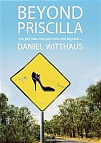 Beyond Priscilla (Paperback)