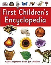 First Childrens Encyclopedia : A First Reference Book for Children (Paperback)