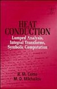 Computational and Analytical Heat Conduction (Hardcover)