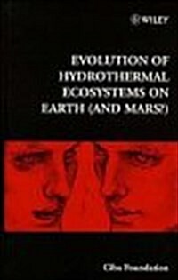 Evolution of Hydrothermal Ecosystems on Earth (and Mars?) (Hardcover)