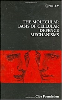 The Molecular Basis of Cellular Defence Mechanisms (Hardcover)