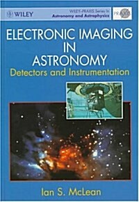 Electronic Imaging in Astronomy : Detectors and Instrumentation (Hardcover)