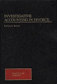 Investigative Accounting in Divorce (Hardcover)