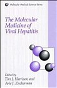 The Molecular Medicine of Viral Hepatitis (Hardcover)