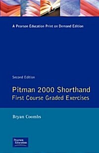 Pitman 2000 Shorthand First Course Graded Exercises (Paperback, 2 ed)