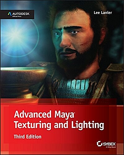 Advanced Maya Texturing and Lighting (Paperback, 3, Revised)