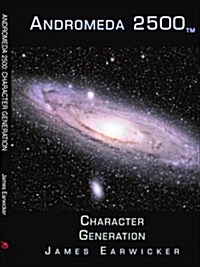 Andromeda 2500: Character Generation (Paperback)