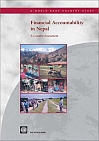 Financial Accountability in Nepal: A Country Assessment (Paperback)