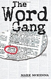 The Word Gang (Paperback)