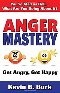 Anger Mastery (Paperback)