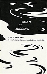 Chan Is Missing: A Film (Paperback)