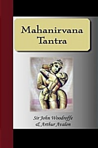 Mahanirvana Tantra (Hardcover)