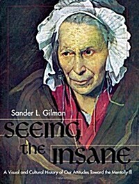 Seeing the Insane (Paperback)