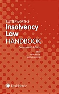 Butterworths Insolvency Law Handbook (Paperback, 17 Rev ed)