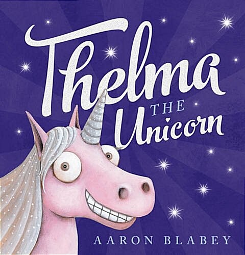 Thelma the Unicorn (Paperback)