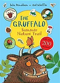 Gruffalo Explorers: The Gruffalo Summer Nature Trail (Paperback, Main Market Ed.)